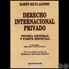 DERECHO INTERNACIONAL PRIVADO - 9ª Edición - Con la colaboración de HORACIO ANTONIO PETTIT - Año 2009